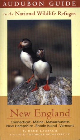 Beispielbild fr Audubon Guide to the National Wildlife Refuges: New England: Connecticut, Mane, Massachussetts, New Hampshire, Rhode Island, Vermont zum Verkauf von ThriftBooks-Atlanta