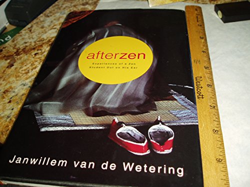 Imagen de archivo de Afterzen: Experiences of a Zen Student Out on His Ear a la venta por Wonder Book