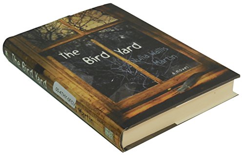Imagen de archivo de The Bird Yard: A Novel a la venta por SecondSale