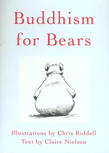 9780312205034: Buddhism for Bears