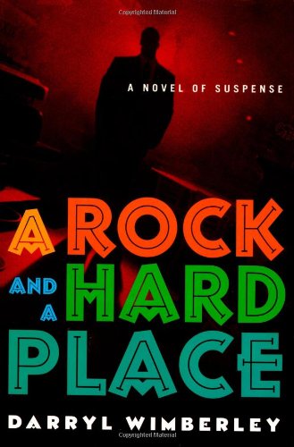 Stock image for A Rock and a Hard Place for sale by Chaparral Books