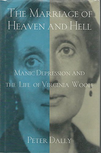 9780312205591: Marriage of Heaven and Hell: Manic Depression and the Life of Virginia Woolf
