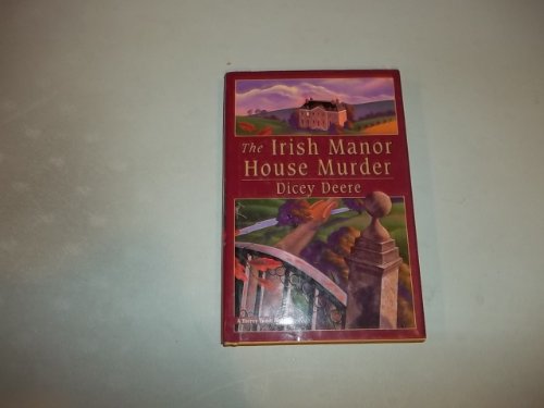 Beispielbild fr The Irish Manor House Murder : A Torrey Tunet Mystery zum Verkauf von Better World Books