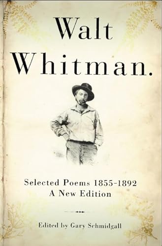9780312206192: Walt Whitman: Selected Poems 1855-1892