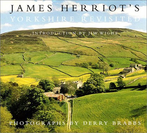 Stock image for James Herriot's Yorkshire Revisited for sale by Ergodebooks