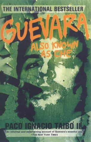 Imagen de archivo de Guevara, Also Known as Che a la venta por Books From California