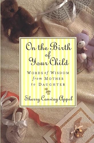 On the Birth of Your Child