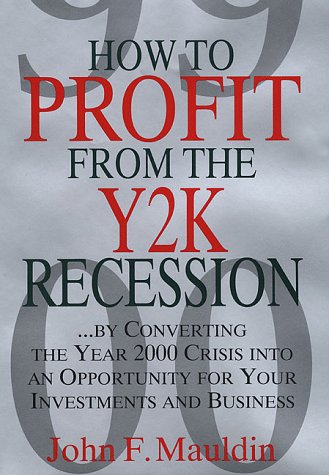 Beispielbild fr How to Profit from the Y2K Recession: By Converting the Year 2000 zum Verkauf von Hawking Books