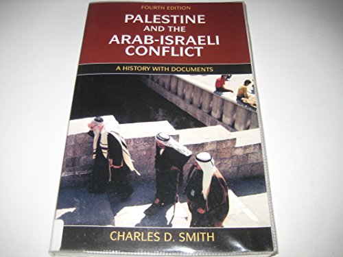 9780312208288: Palestine and the Arab-Israeli Conflict, Fourth Edition: A History with Documents