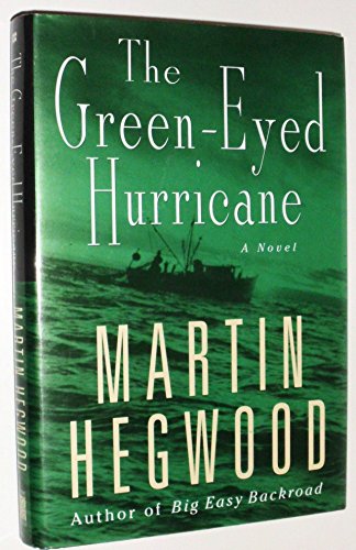 Stock image for A Green-Eyed Hurricane for sale by SecondSale
