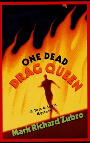 Beispielbild fr One Dead Drag Queen: A Tom & Scott Mystery zum Verkauf von ThriftBooks-Dallas