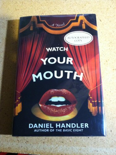 Beispielbild fr Watch Your Mouth zum Verkauf von Better World Books