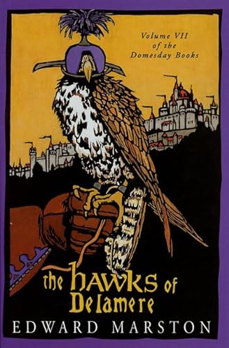 The Hawks of Delamere : Volume VII of the Domesday Books