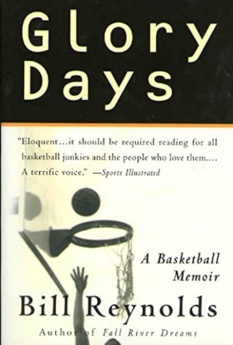 Beispielbild fr Glory Days : A Basketball Memoir zum Verkauf von Better World Books