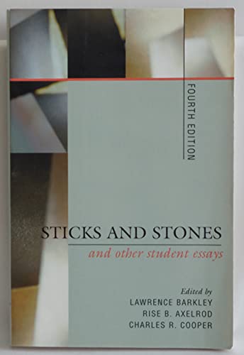 9780312209834: Sticks and Stones and Other Student Essays