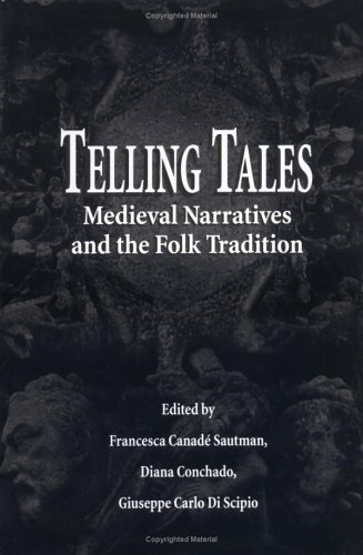 Beispielbild fr Telling Tales: Medieval Narratives and the Folk Tradition. zum Verkauf von Wissenschaftl. Antiquariat Th. Haker e.K