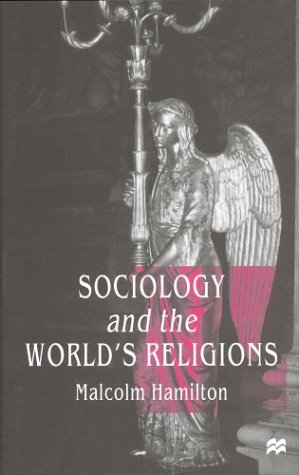 Stock image for Sociology and the World's Religions for sale by Harmonium Books