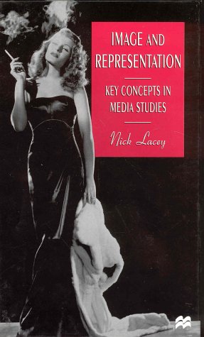 Imagen de archivo de Image and Representation: Key Concepts in Media Studies a la venta por ThriftBooks-Dallas