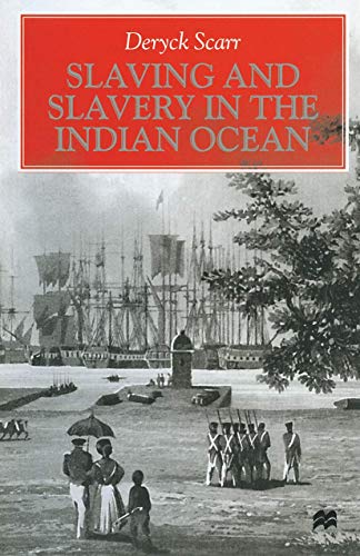 9780312212117: Slaving and Slavery in the Indian Ocean