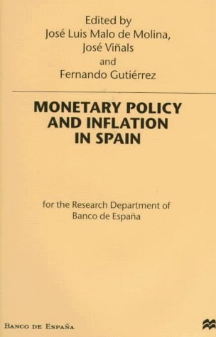 Imagen de archivo de Monetary Policy and Inflation in Spain a la venta por Dave's Books