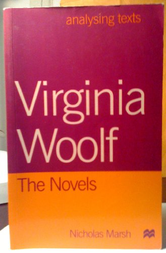 Beispielbild fr Virginia Woolf: The Novels (Analysing Texts) zum Verkauf von Open Books