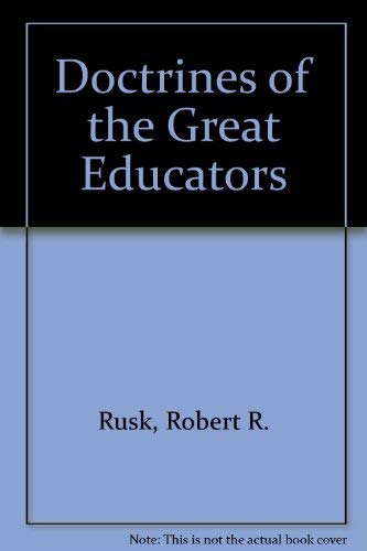 Stock image for Doctrines of the Great Educators for sale by Better World Books