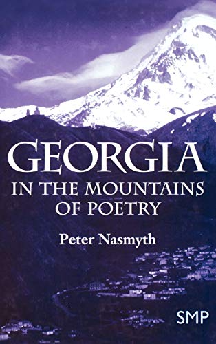 9780312215248: Georgia: In the Mountains of Poetry [Idioma Ingls]