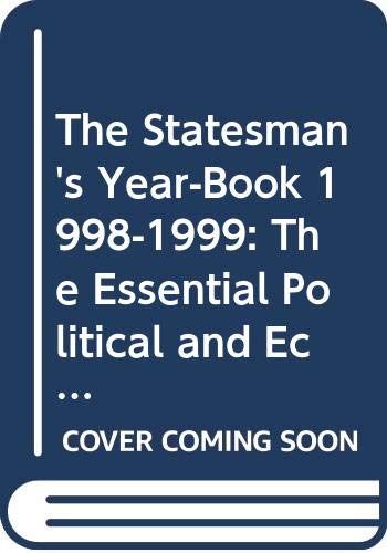 9780312215880: The Statesman's Year-Book 1998-1999: The Essential Political and Economic Guide to All the Countries of the World