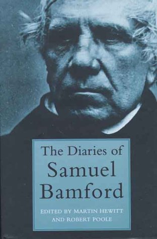 9780312215989: Diaries of Samuel Bamford