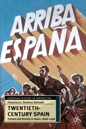 Beispielbild fr Twentieth-Century Spain: Politics and Society in Spain, 1898-1998 (European History in Perspective) zum Verkauf von WorldofBooks