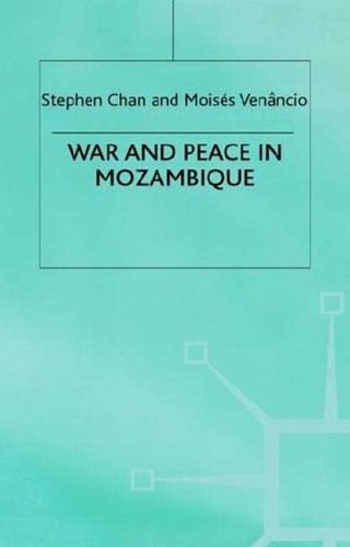 Imagen de archivo de War and Peace in Mozambique a la venta por Phatpocket Limited