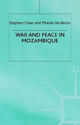 Stock image for War and Peace in Mozambique for sale by Phatpocket Limited