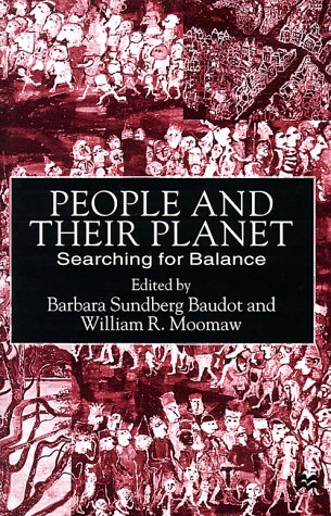 Imagen de archivo de People and Their Planet: Searching for Balance a la venta por Zubal-Books, Since 1961