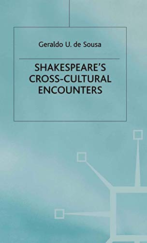 Stock image for Shakespeare's Cross-Cultural Encounters for sale by Better World Books