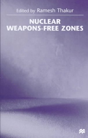 Stock image for Nuclear Weapons-Free Zones for sale by Better World Books