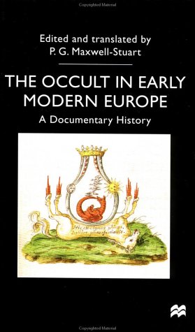 9780312217525: The Occult in Early Modern Europe: A Documentary History (Documents in History Series)