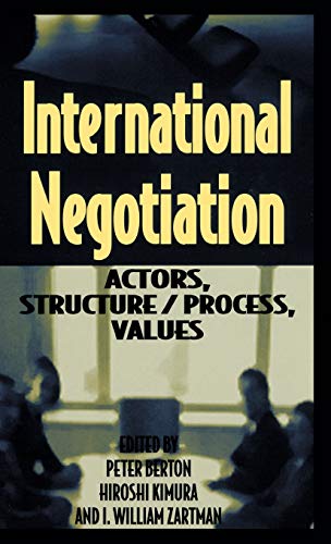 Stock image for International Negotiation: Actors, Structure/Process, Values for sale by HPB-Red