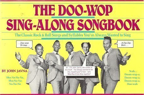 Beispielbild fr The Doo-Wop Sing-Along Songbook zum Verkauf von Wonder Book