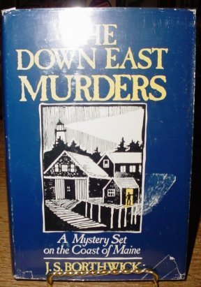 9780312218553: The Down East Murders
