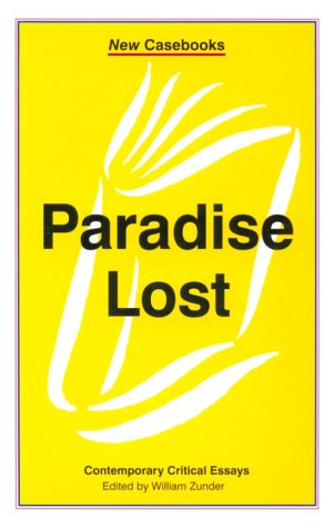 9780312218591: Paradise Lost: John Milton (New Casebooks)
