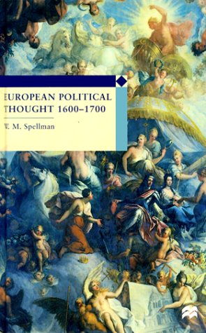 Beispielbild fr European Political Thought 1600-1700 zum Verkauf von Better World Books