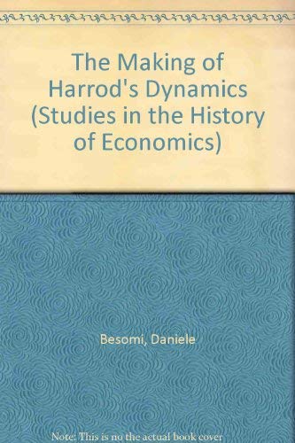 The Making of Harrod's Dynamics