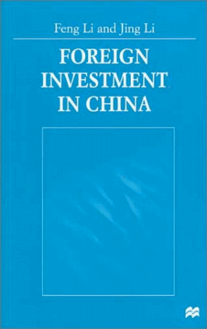 Stock image for Foreign Investment in China for sale by Better World Books