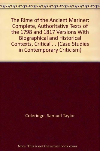 9780312219178: The Rime of the Ancient Mariner: Complete, Authoritative Texts of the 1798 and 1817 Versions With Biographical and Historical Contexts, Critical ... (Case Studies in Contemporary Criticism)