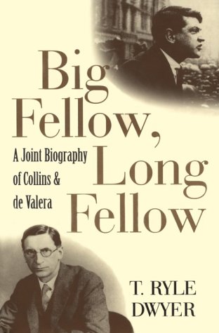 Beispielbild fr Big Fellow, Long Fellow : A Joint Biography of Collins and de Valera zum Verkauf von Better World Books