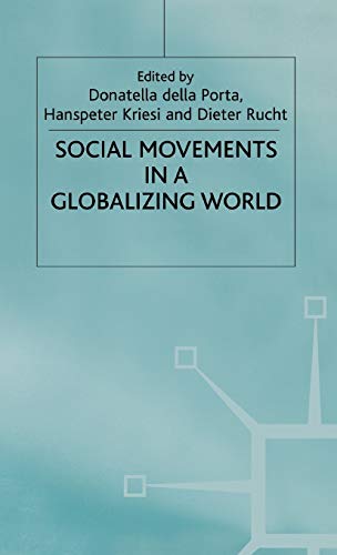 Beispielbild fr Social Movements in a Globalizing World zum Verkauf von Ammareal