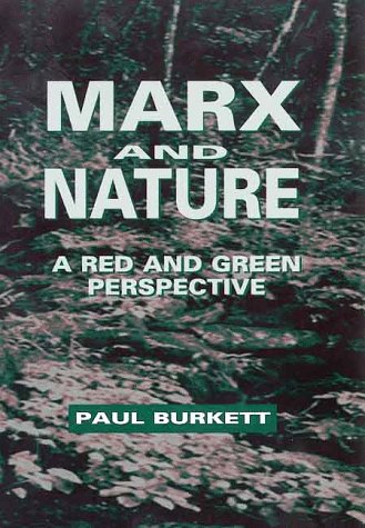 9780312219406: Marx and Nature: A Red and Green Perspective