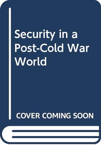 Stock image for Security in a Post-Cold War World for sale by Midtown Scholar Bookstore