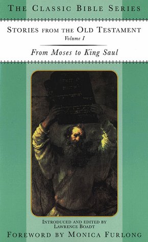 Stock image for Stories From The Old Testament Vol. 1: From moses to King Saul for sale by BookHolders