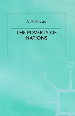 Stock image for The Poverty of Nations for sale by Better World Books